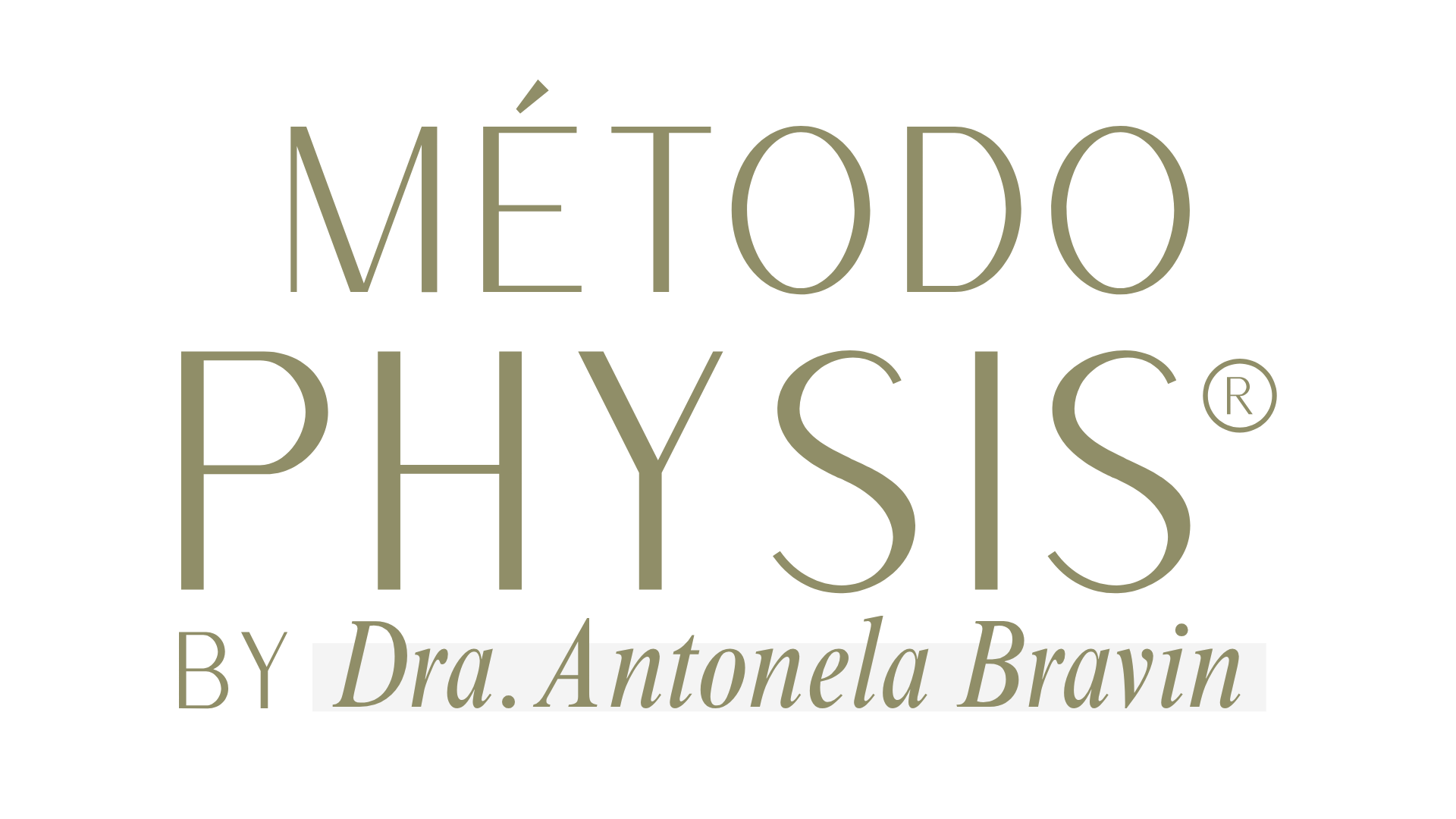 Método Physis
